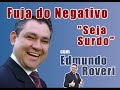 fuja do negativo c/ edmundo roveri  mmn marketing multinivel