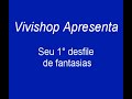 Desfile de Fantasias Eróticas Vivishop