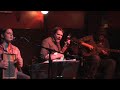 Roe Family Singers w/ Charlie Parr - Keep My Skillet Good