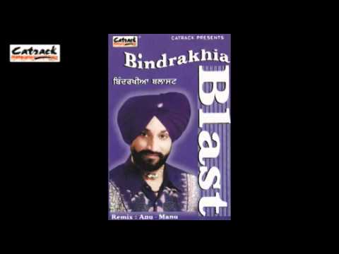 Addi Utte Ghum (Remix) | Bindrakhia Blast | Popular Punjabi Songs | Surjit Bindrakhia