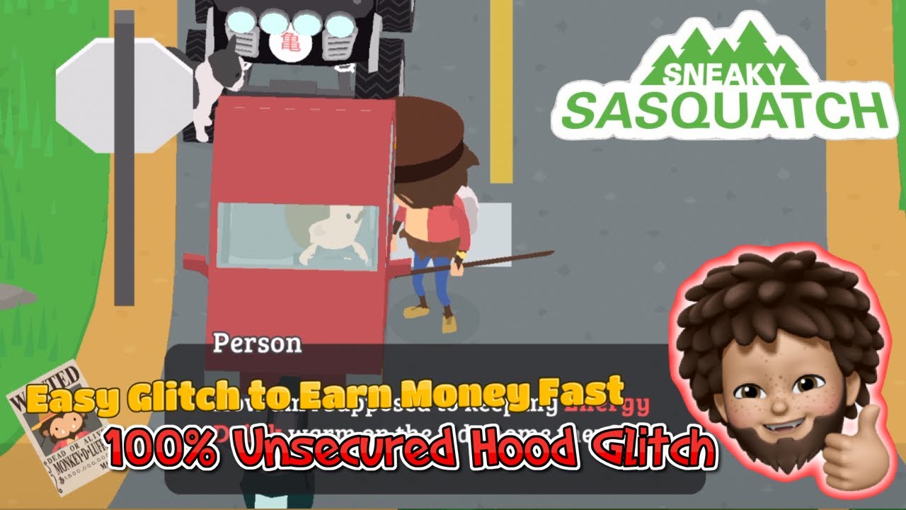 Sneaky Sasquatch - [Secret] 100% Unsecured Hood Glitch | Easy Earn Money Glitch