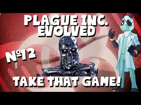 TAKE THAT GAME!! HA - Plague Inc Evolved - Nano Virus douchevirus