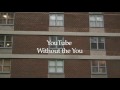Youtube Without the You