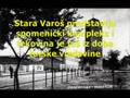 Stara Podgorica..Milica jedna u majke....