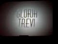 GLORIA TREVI LA LEYENDA