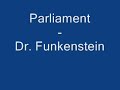 Parliament - Dr. Funkenstein