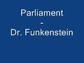 Parliament - Dr. Funkenstein