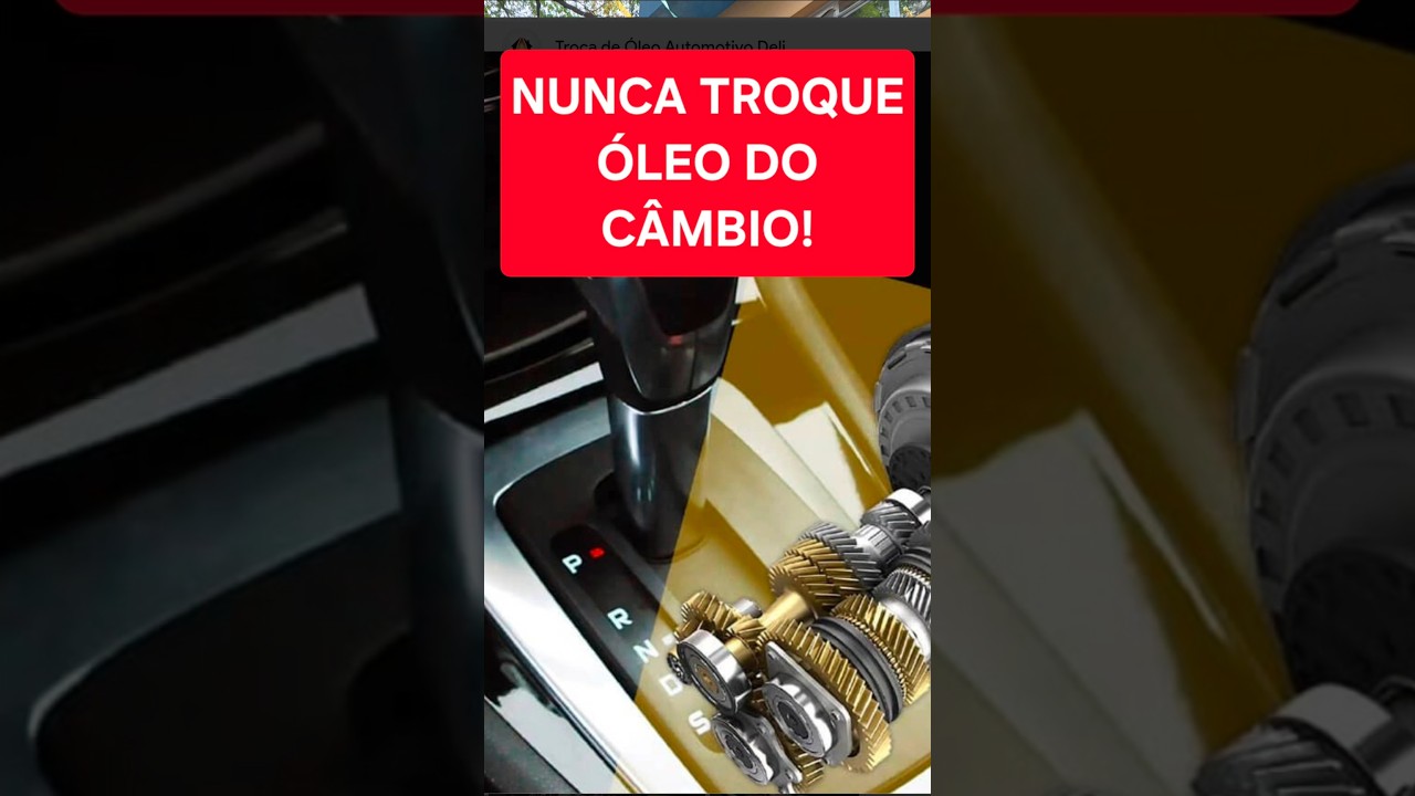 NUNCA TROQUE ÓLEO DO SEU CARRO!