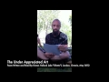 The Under Appreciated Art - by Kieran Holland - introspective thought in poetic form