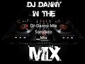 Dj-Danny sonidero mix #1