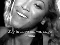 Suga Mama - Beyonce Espa�ol-Spanish