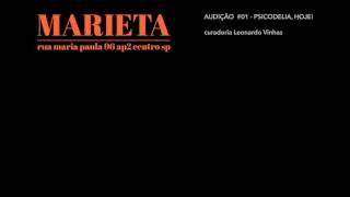 audição #01: psicodelia, hoje!