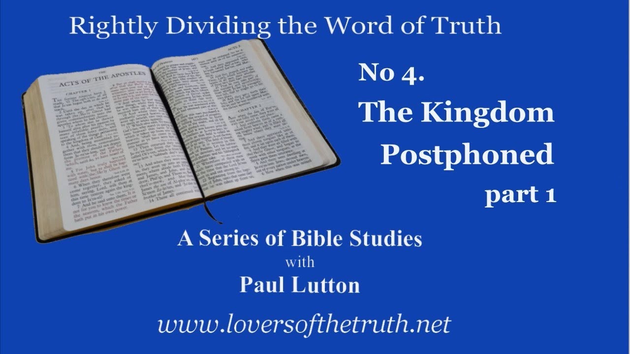 4. The Kingdom Postphoned part1