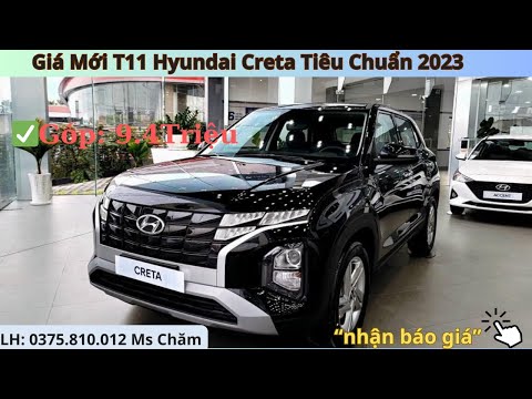 Giá Mới Tháng 11 Hyundai Creta Tiêu Chuẩn 2023 | Chạy Thuế Cuối Năm