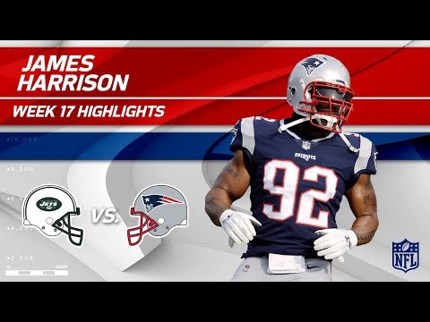 Video: James Harrison Highlights, First Game w/ Pats! | Jets vs. Patriots | Wk 17 Player Highlights