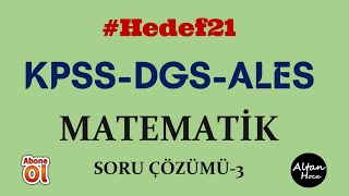 KPSS DGS ALES Matematik Soru Çözüm 3