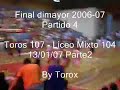 Final Dimayor 2006-07 4to partido parte2