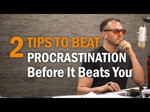 how to beat procrastination