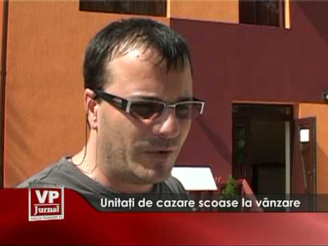 Unităţi de cazare scoase la vânzare