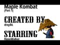 maple kombat i   dray86  