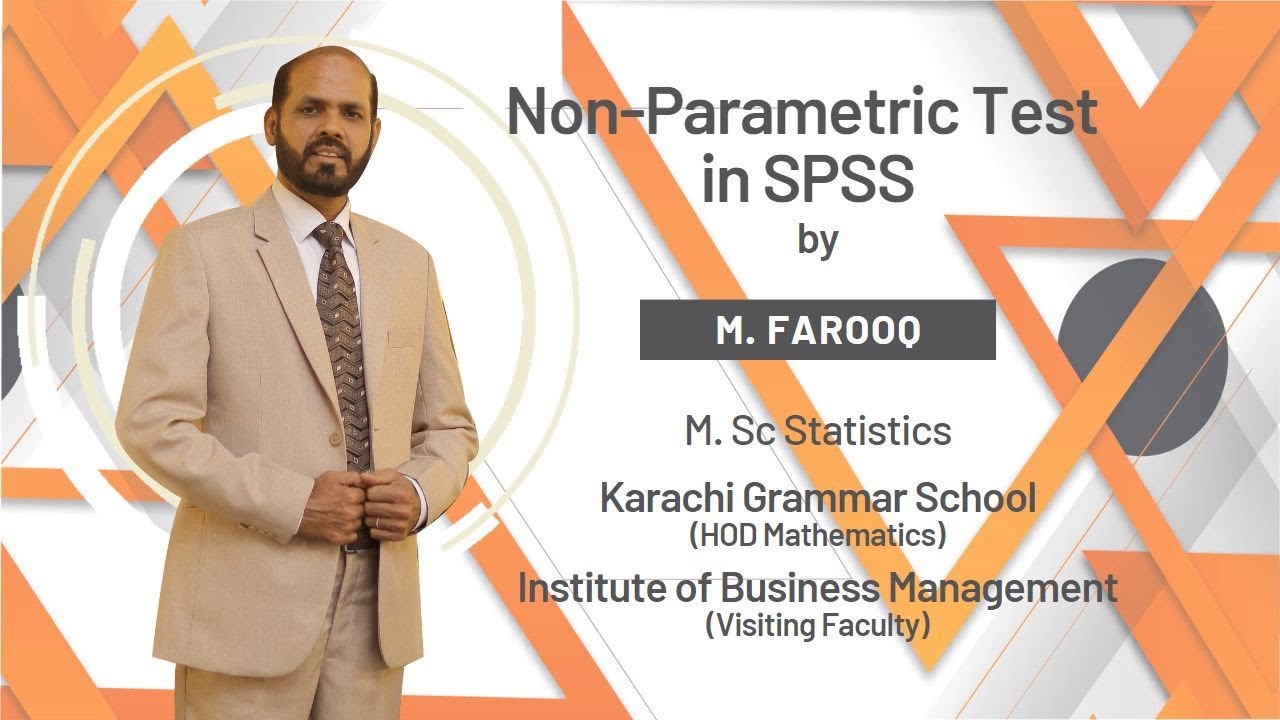 Non-Parametric Test in SPSS - Urdu/Hindi - M. Farooq - HOD-KGS - IoBM - Data Analysis