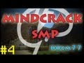 Mindcrack SMP - | Docm77 | #4