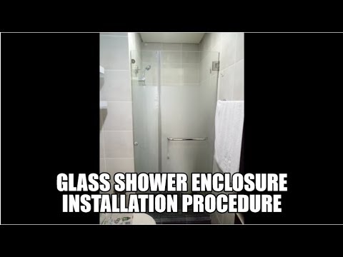 video-linktoworks-glass shower enclosure installation procedure