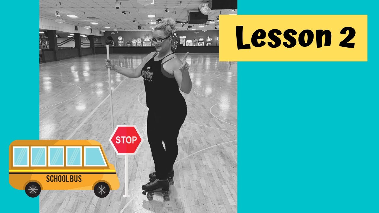 Lesson 2 - How to Stop on Roller Skates