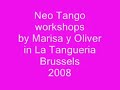 Neo Tango elements by Marisa y Oliver in La Tangueria