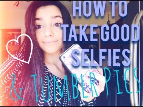 how to take nice selfies