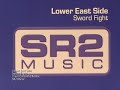 lower east side (lee  cabrera)
sword fight
trent cantrelle remix
sr2 music