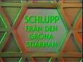 Schlupp från den gröna planeten - intro