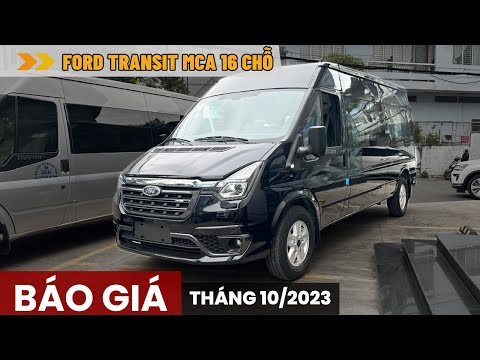 BÁO GIÁ LĂN BÁNH KÈM CTKM ĐẶC BIỆT FORD TRANSIT 16 CHỖ THÁNG 10/2023 - ĐỦ MÀU GIAO NGAY