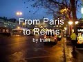 From Paris to Reims