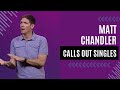 Video for matt chandler dating done well