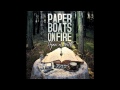 PAPER BOATS ON FIRE - 