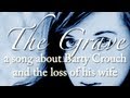 The Grave
