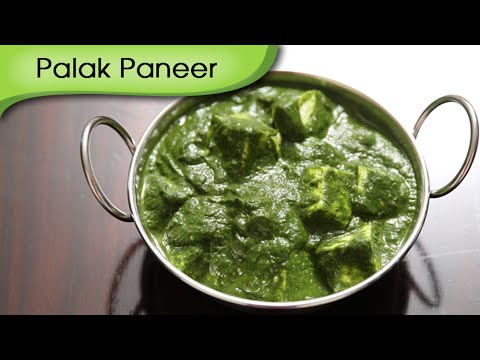 Baked Palak Paneer Mughlai – Cottage Cheese In Spinach Gravy Recipe by Annuradha Toshniwal [HD]