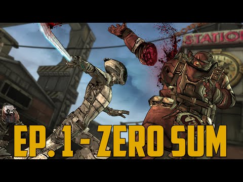 ZER0 SUM! (Tales from the Borderlands - Episode 1 - Full Walkthrough)