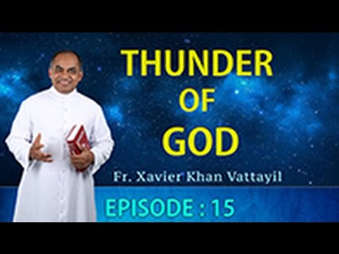 Thunder of God | Episode 15