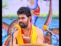 Swami Udit Chaitanya -      Vruthraasuracharitham - Vol 45 - Part 2 of 5