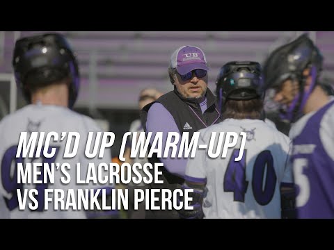 Mic'd Up | Men's Lacrosse vs Franklin Pierce Warm-ups thumbnail