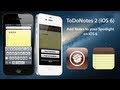 ToDoNotes 2 (iOS 6): Add Notes to your Spotlight Page