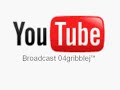 YouTube - Broadcast 04gribblej
