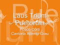 Fiesta Coral Cantoría Alberto Grau Laus Trium Puerorum Fosco