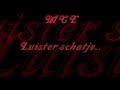 MCE - Luister schatje.. MCE - Luister schatje..