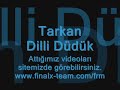 tarkan   dilli düdük   www finalx team com/frm