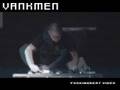 VANKMEN - LIVE NORCACL NOISEFEST 2008