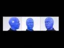 Blue Man Show (ORGINAL) Blue Man Show (ORGINAL)