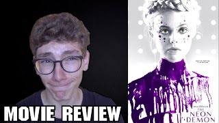 The Neon Demon [Movie Review]